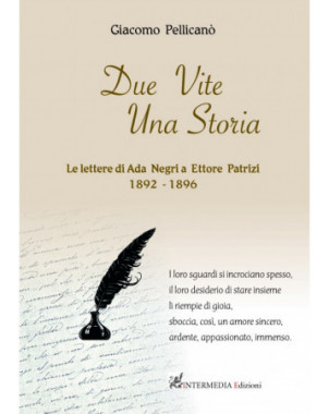 Due vite una storia. Le lettere di Ada Negri a Ettore Patrizi 1892-1896