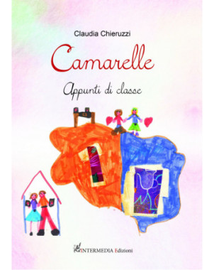 Camarelle. Appunti di classe